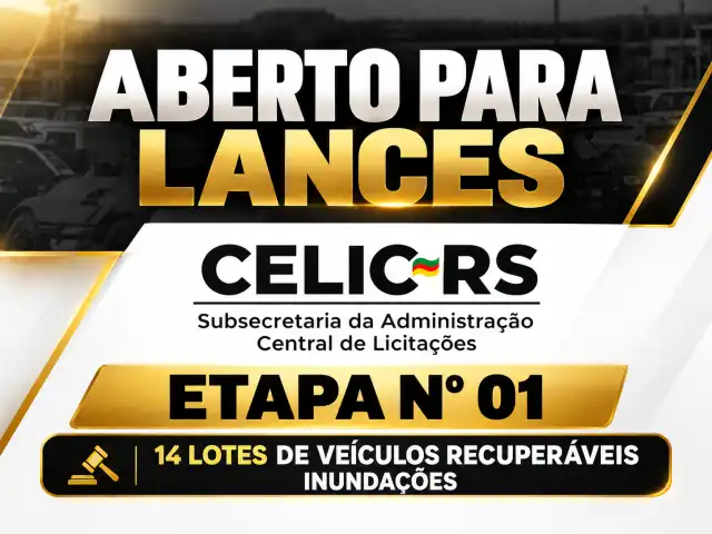 LEILÃO CELIC - RS - ETAPA 01- VEÍCULOS RECUPERÁVEIS - INUNDAÇÕES