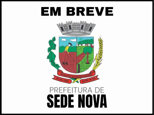DA PREFEITURA DE SEDE NOVA - RS