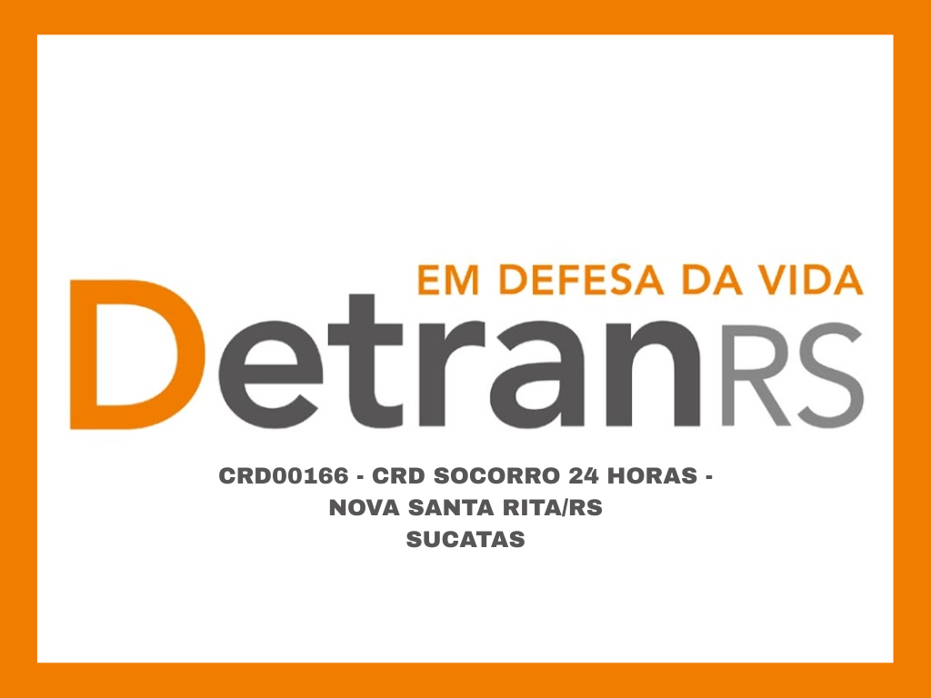 CRD00166 - CRD SOCORRO 24 HORAS - NOVA SANTA RITA/RS - SUCATAS