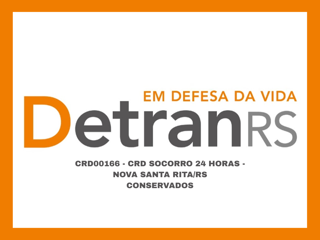 CRD00166 - CRD SOCORRO 24 HORAS - NOVA SANTA RITA/RS - CONSERVADOS